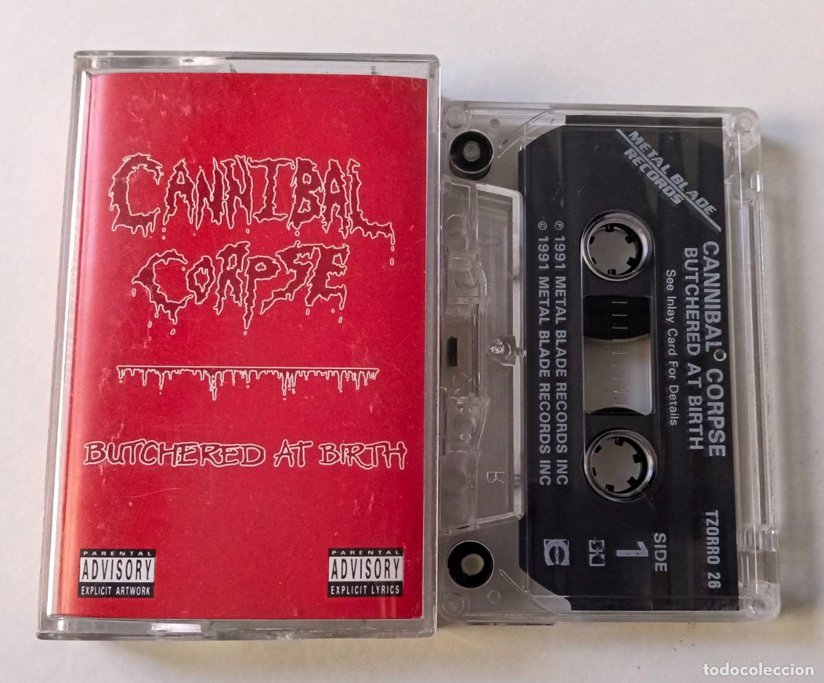 Casetes antiguos: CASSETTE CANNIBAL CORPSE - BUTCHERED AT BIRTH