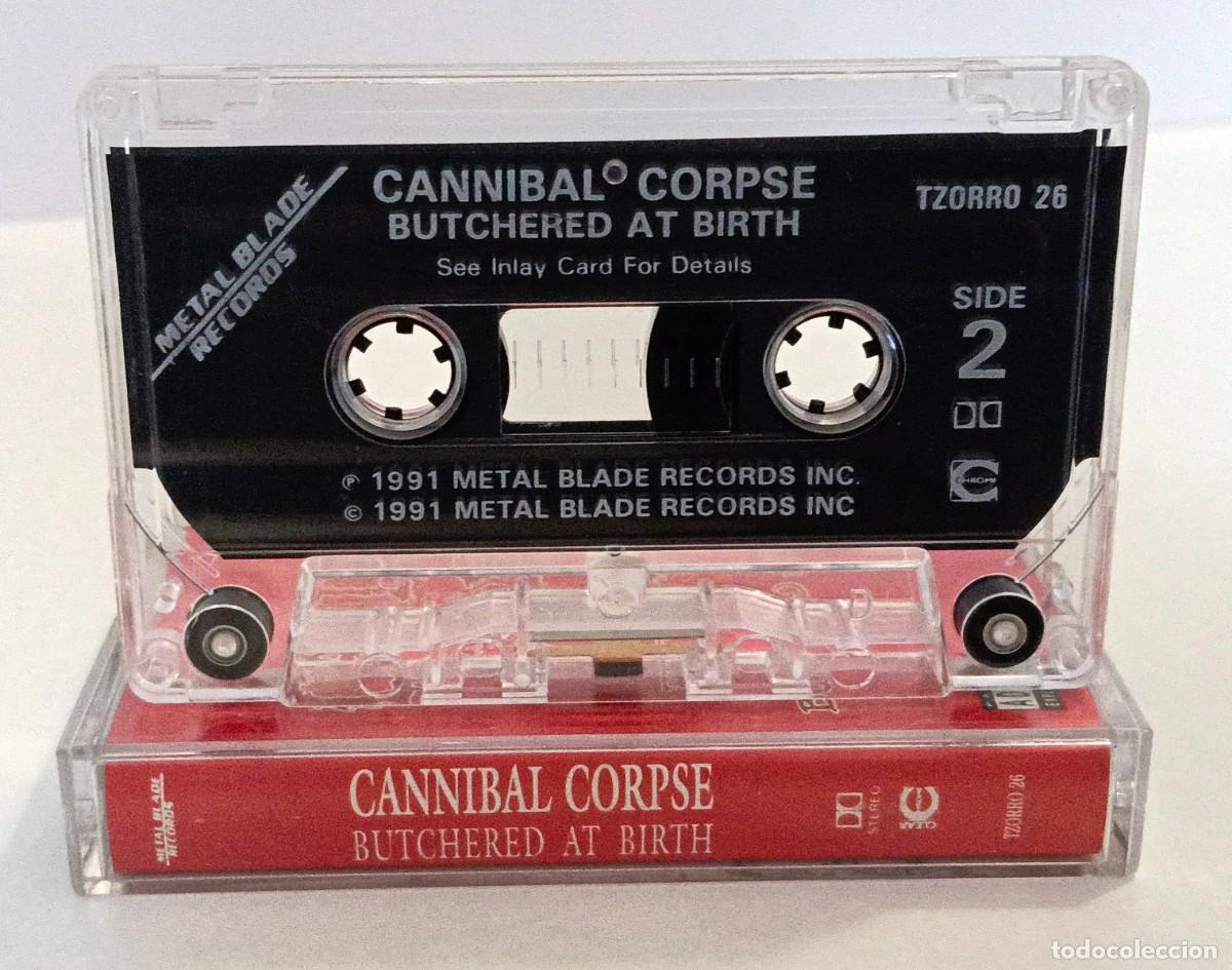 Casetes antiguos: CASSETTE CANNIBAL CORPSE - BUTCHERED AT BIRTH - Foto 2