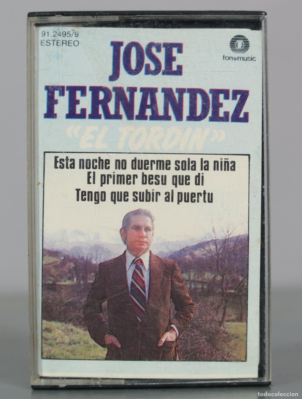 Casetes antiguos: CASSETTE. El Tordin - Jose Fernandez - Fonemusic