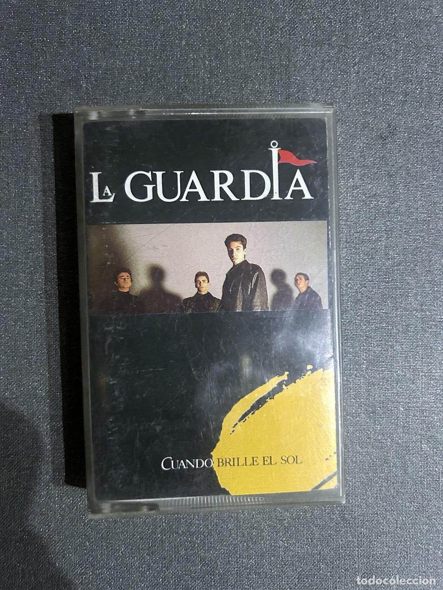 Casetes antiguos: CASSETTE LA GUARDIA - CUANDO BRILLE EL SOL - ZAFIRO / SERDISCO 1990 - ORIGINAL