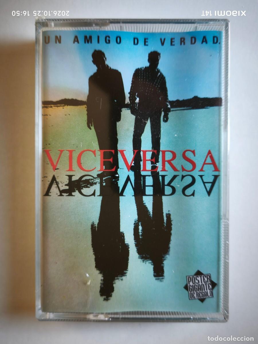 Casetes antiguos: VICEVERSA- UN AMIGO DE VERDAD ( MAX NM727K7) CASETE