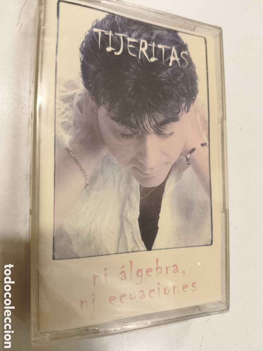 Alte Kassetten: Tijeritas ni &aacute;lgebras ni ecuaciones