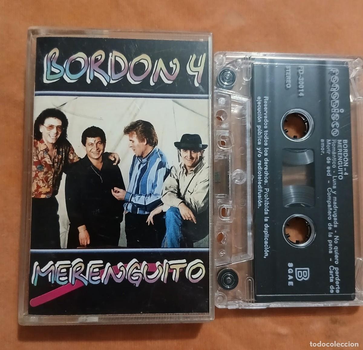 Casetes antiguos: BORD&Oacute;N 4 - MERENGUITO - FONODISCO - CASETE
