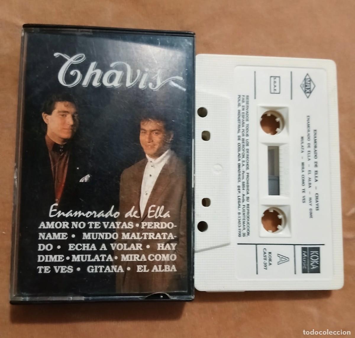 Casetes antiguos: CHAVIS - ENAMORADO DE ELLA - CASETE - Foto 1