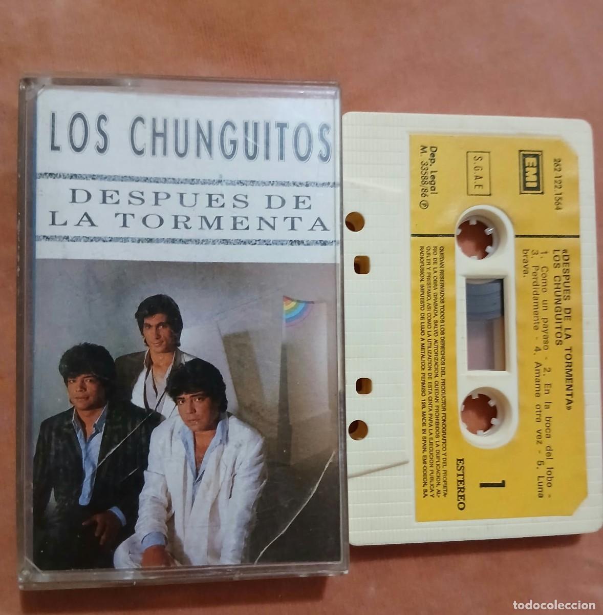 Casetes antiguos: LOS CHUNGUITOS - DESPU&Eacute;S DE LA TORMENTA - EMI 1986 - CASETE