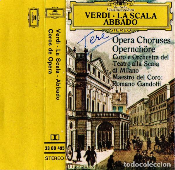 Casetes antiguos: CASSETTE GIUSEPPE VERDI - Coros de Opera - La Scala / Abbado - 33 00 495 (NM/NM)