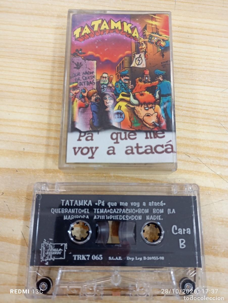 Casetes antiguos: Casete - Tatamka &lrm;&ndash; Pa' Que Me Voy A Ataca - Gran copia - Tralla Records