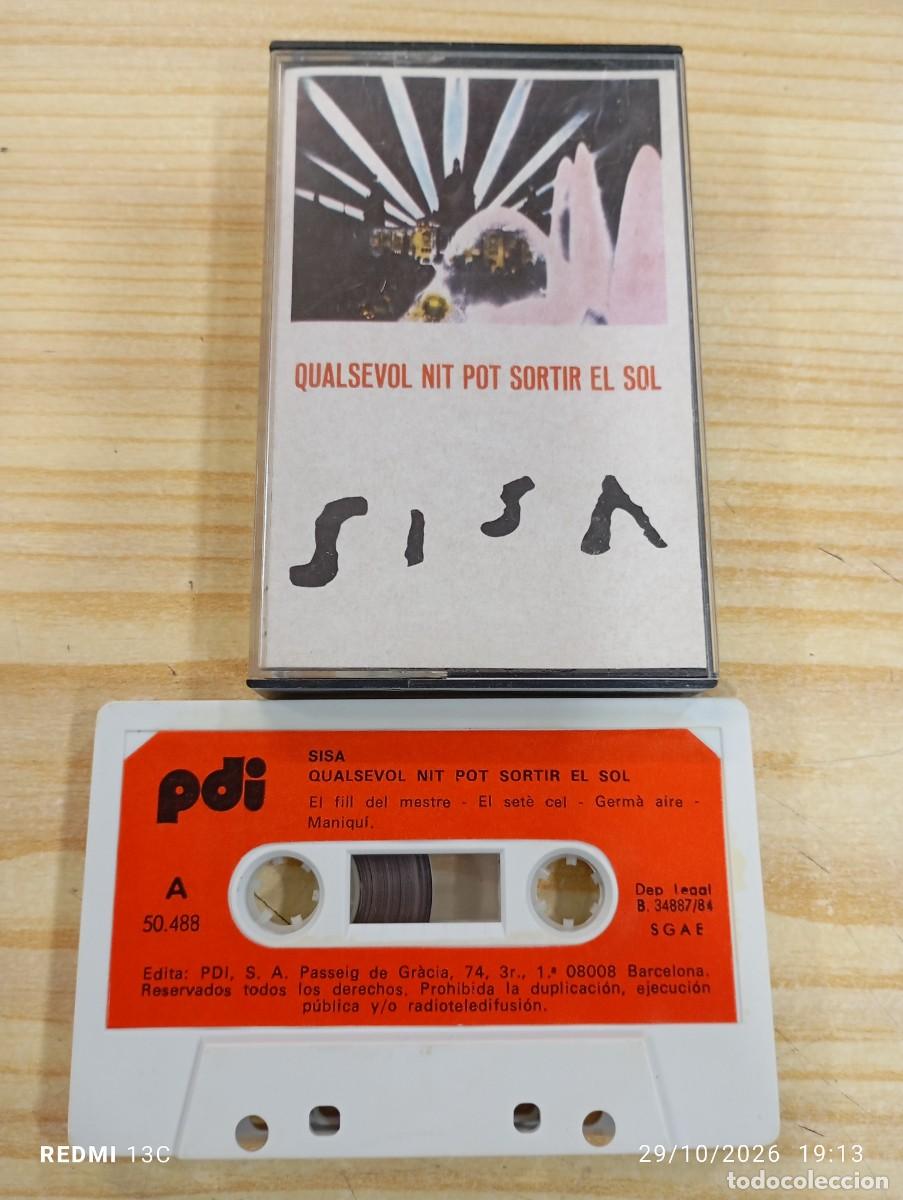 Casetes antiguos: Casete - Sisa &ndash; Qualsevol Nit Pot Sortir El Sol - Excelente copia