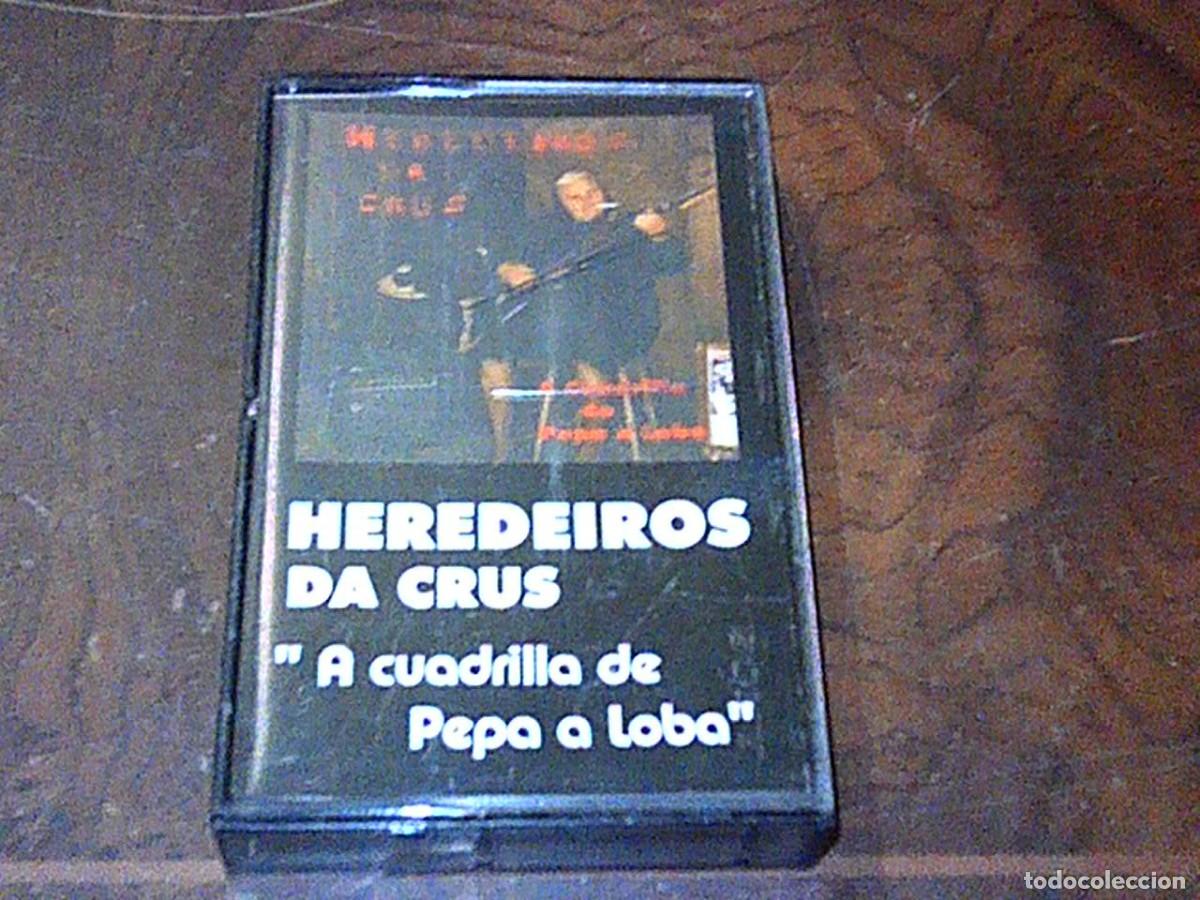 Casetes antiguos: Heredeiros da Crus. &rdquo;A cuadrilla de Pepa a Loba&rdquo;. XROS-1. Xurelo Roxo 1995
