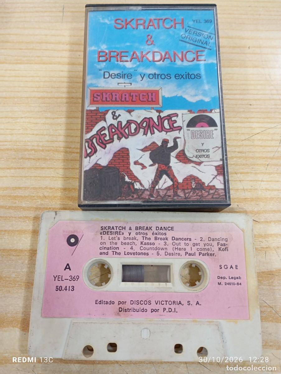 Casetes antiguos: Casete - Various &lrm;&ndash; Skratch & Breakdance - &rdquo;Desire&rdquo; Y Otros &Eacute;xitos