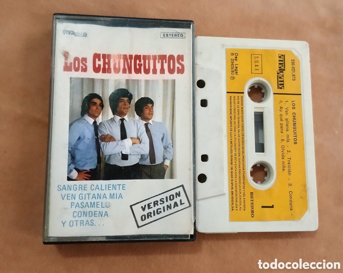 Casetes antiguos: LOS CHUNGUITOS &bull; SANGRE CALIENTE, VEN GITANA MIA &bull; AMALGAMA 1982 &bull; CASETE