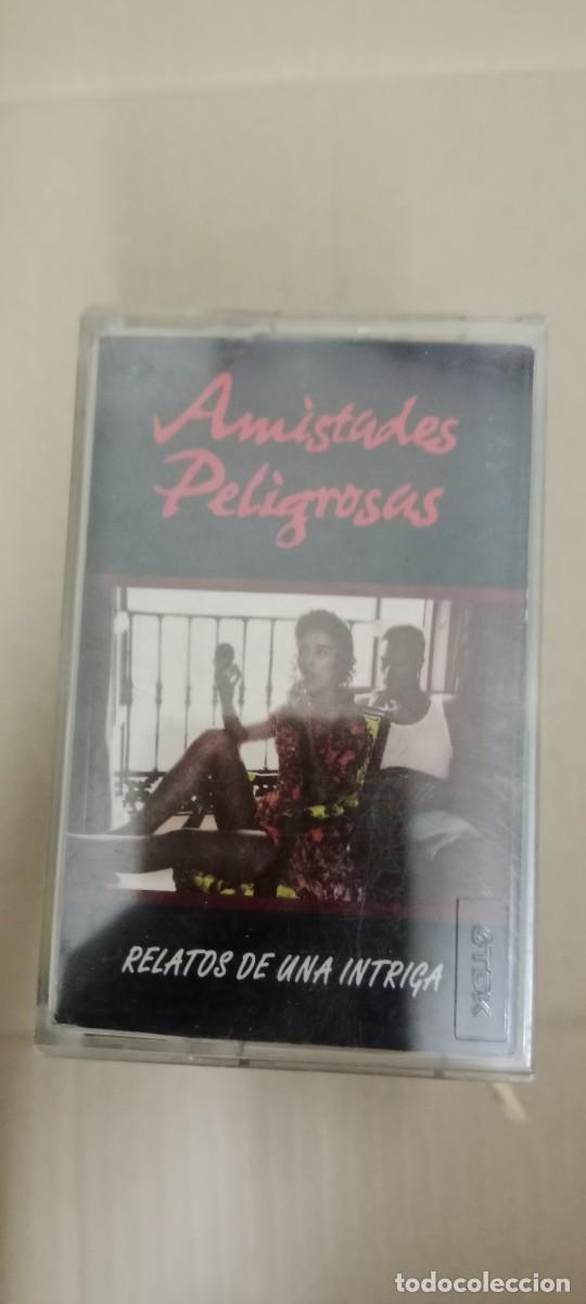 Casetes antiguos: AMISTADES PELIGROSAS RELATOS DE UNA INTRIGA CASETE MUSICA CAS-67