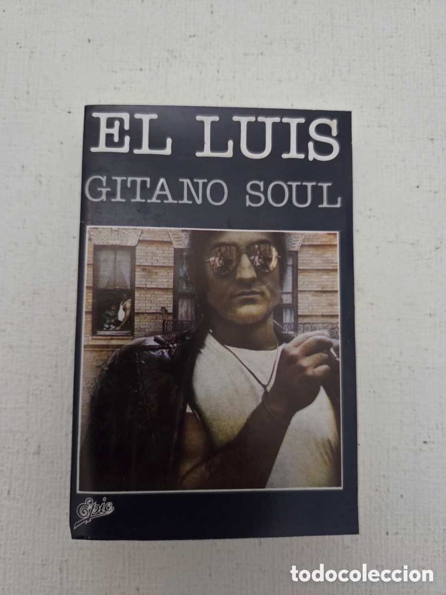 Casetes antiguos: Cassette El Luis - Gitano Soul (Edici&oacute;n Original CBS/Epic)