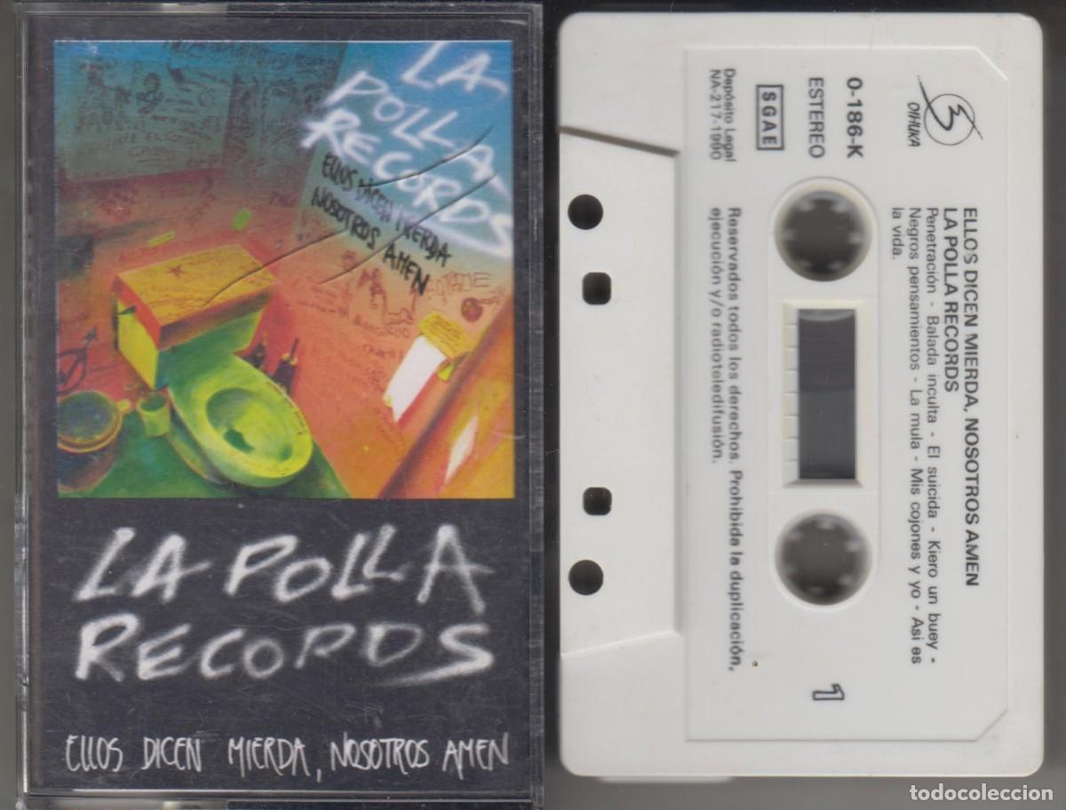 Casetes antiguos: La Polla Records cassette Ellos Dicen Mierda, Nosotros Am&eacute;n 1990