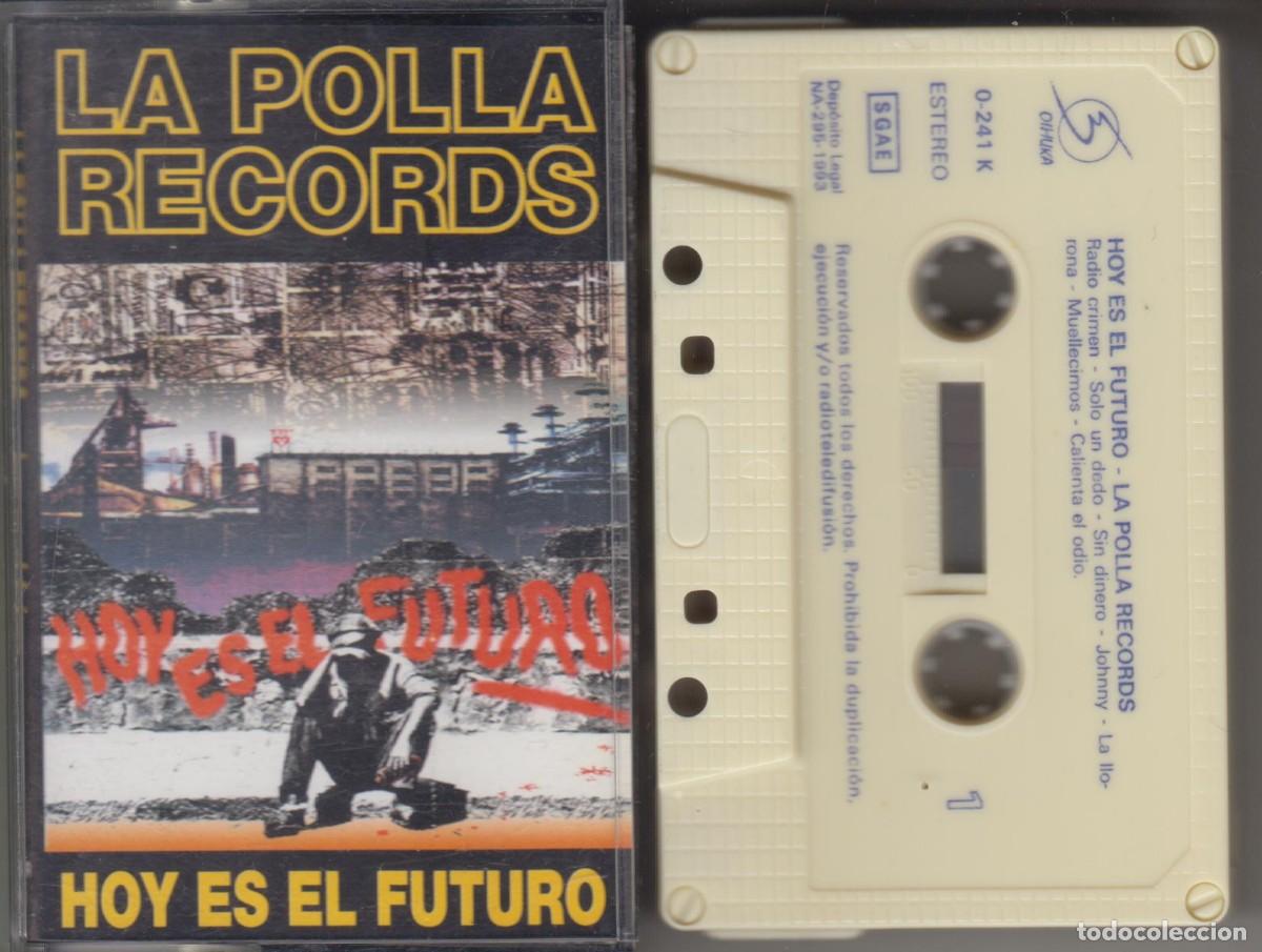 Casetes antiguos: La Polla Records &lrm;cassette Hoy Es El Futuro 1993