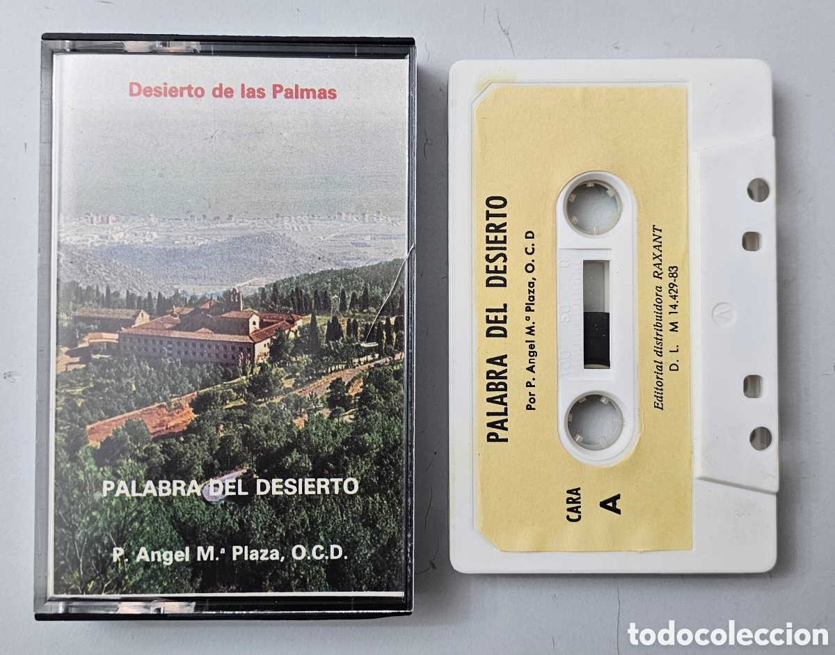 Casetes antiguos: CASSETTE P. ANGEL MARIA PLAZA, O.C.D. Palabra del desierto (Espa&ntilde;a Raxant 1983) Castell&oacute; XIAN RARO