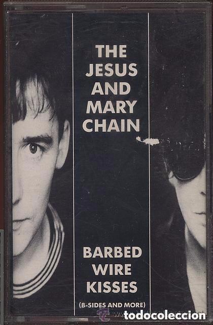 Casetes antiguos: CASETE - THE JESUS AND MARY CHAIN - BARBED WIRE KISSES -ORIGINAL A&Ntilde;OS 90