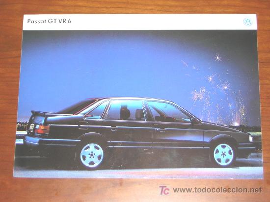 Coches y Motocicletas: VOLKSWAGEN PASSAT GT VR 6 - CATALOGO PUBLICIDAD ORIGINAL - ESPA&Ntilde;OL