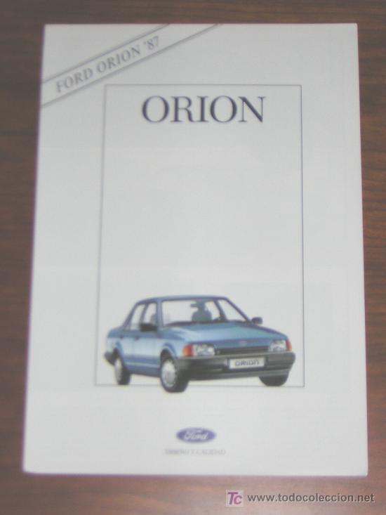 Automobili e Motociclette: FORD ORION - CATALOGO PUBLICIDAD ORIGINAL - 1987 - ESPA&Ntilde;OL