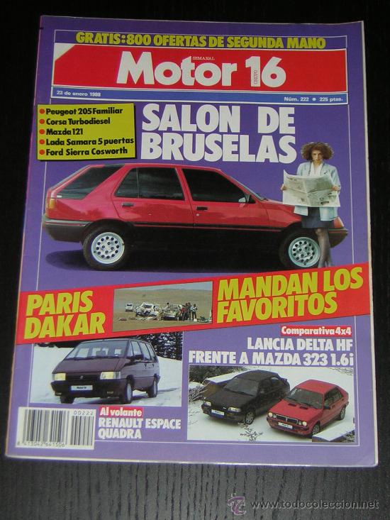 Coches y Motocicletas: MOTOR 16 N&ordm; 222 - ENERO 1988 - LANCIA DELTA HF / MAZDA 323 1.6i / RENAULT ESPACE QUADRA / DAKAR