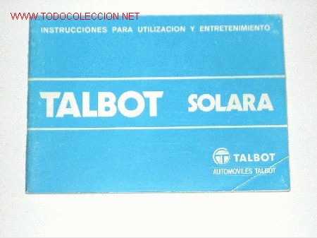 Carros e motociclos: TALBOT SOLARA - MANUAL USUARIO ORIGINAL - A&Ntilde;O 1981