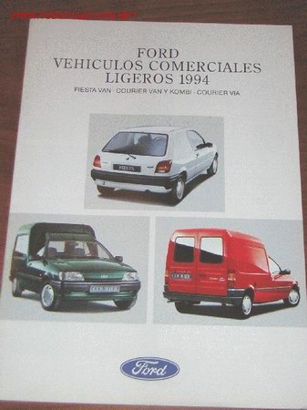 Automobili e Motociclette: FORD FIESTA VAN / COURIER - CATALOGO PUBLICIDAD ORIGINAL - 1994 - ESPA&Ntilde;OL