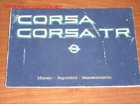 Carros e motociclos: OPEL CORSA / TR - MANUAL USUARIO ORIGINAL - 1984 - ESPA&Ntilde;OL
