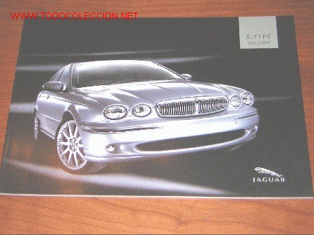 Coches y Motocicletas: JAGUAR X TYPE SALOON - CATALOGO PUBLICIDAD ORIGINAL - 2005 - INGLES