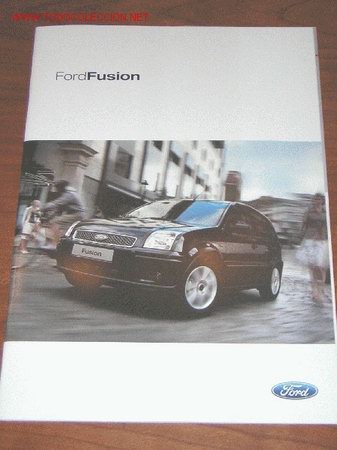 Autos und Motorr&auml;der: FORD FUSION - CATALOGO PUBLICIDAD ORIGINAL - 2004 - ESPA&Ntilde;OL