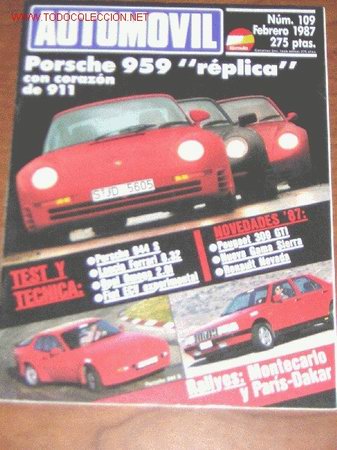 Coches y Motocicletas: AUTOMOVIL N&ordm; 109 - FEBRERO 1987 - PORSCHE 959 / 944 S / LANCIA FERRARI 8.32 / OPEL OMEGA 2.0i