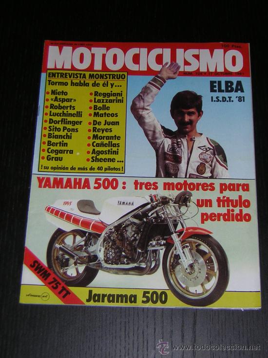 Coches y motocicletas: MOTOCICLISMO N&ordm; 724 - OCT 1981 - YAMAHA 500 GP / SWM 75 TT / RICARDO TORMO / JARAMA / VELOCIDAD