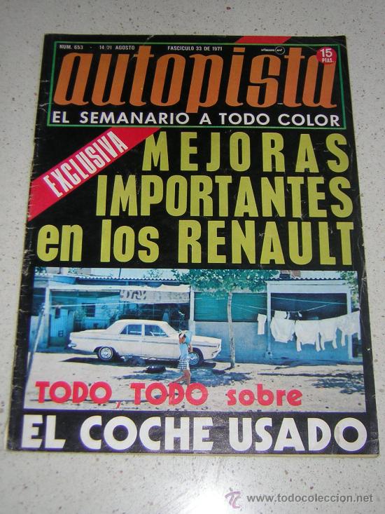 Automobili e Motociclette: AUTOPISTA N&ordm; 653 - AGO 1971 -