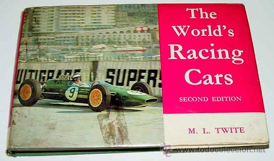 Carros e motociclos: The World's Racing Cars - Twite, M.L - Macdonald, 1964 - First Edition., 196pp - mide 19 x 13 cms -