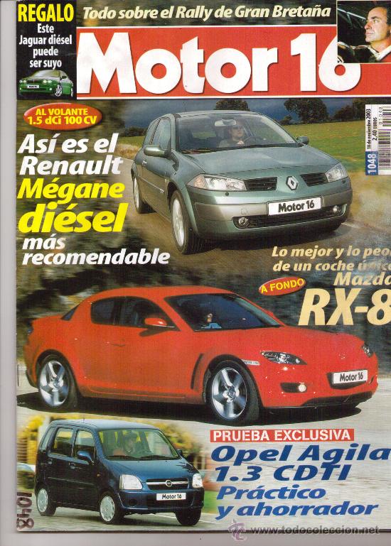 Coches y motocicletas: REVISTA MOTOR16 2003: MAZDA RX8; OPEL AGILA; ROVER STREETWISE, ETC...