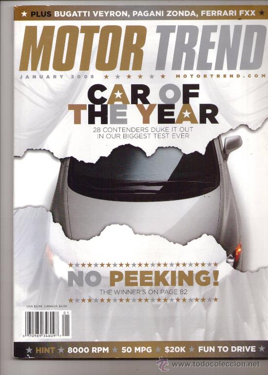 Coches y motocicletas: MOTOR TREND USA 2006: BUGATI VEYRON; PAGANI ZONDA; FERRARI FXX; CADILLAC SRX, ETC...