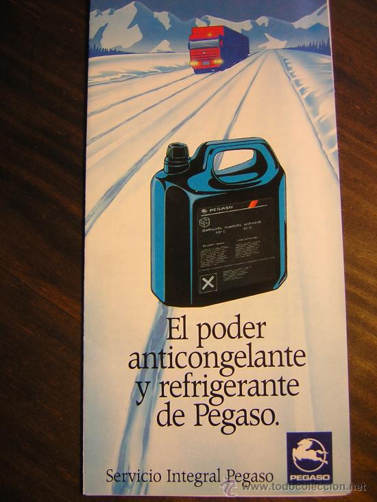Coches y motocicletas: CATALOGO SERVICIO INTEGRAL PEGASO. EL PODER ANTICONGELANTE Y REFRIGERANTE DE PEGASO