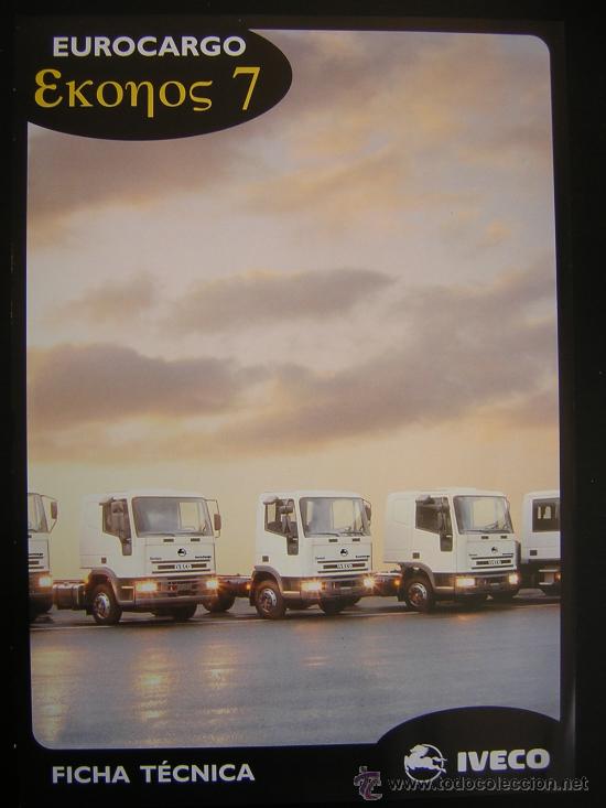 Coches y motocicletas: CAT&Aacute;LOGO IVECO PEGASO EUROCARGO EKONOS 7
