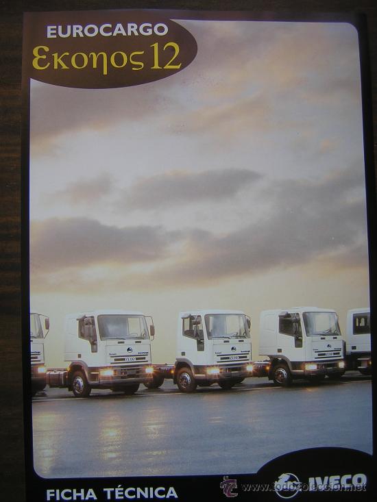 Coches y motocicletas: CAT&Aacute;LOGO IVECO PEGASO EUROCARGO EKONOS 12