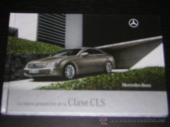 Autos und Motorr&auml;der: MERCEDES CLS - CATALOGO PUBLICIDAD ORIGINAL - 2008 - ESPA&Ntilde;OL