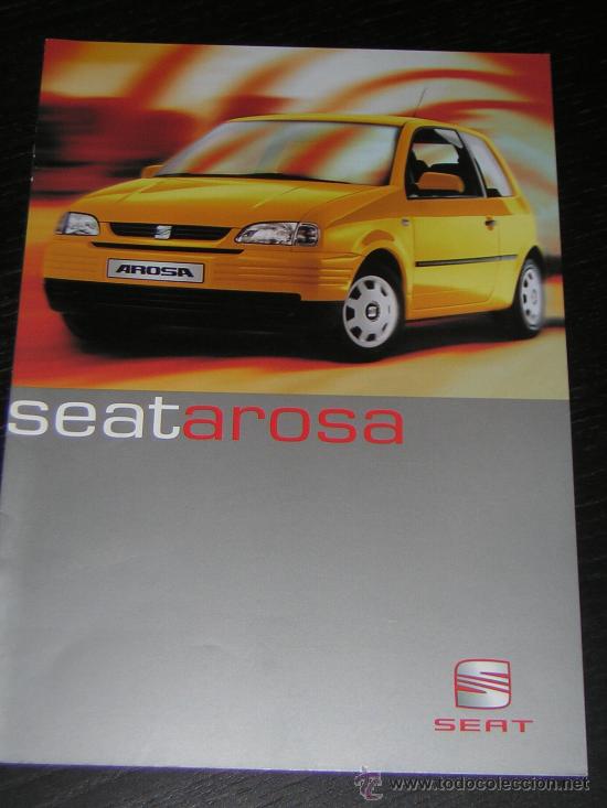 Carros e motociclos: SEAT AROSA - CATALOGO PUBLICIDAD ORIGINAL - ESPA&Ntilde;OL