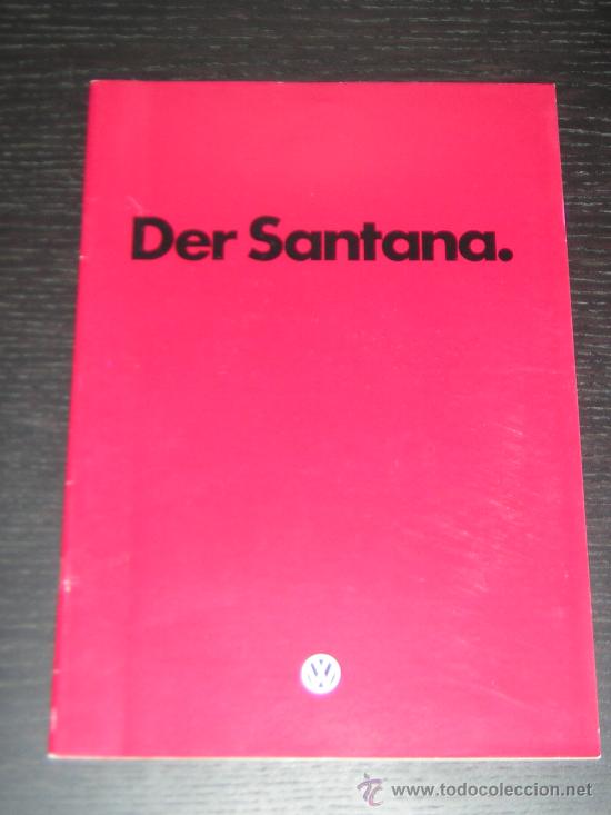 Coches y Motocicletas: VOLKSWAGEN SANTANA - CATALOGO PUBLICIDAD ORIGINAL - 1982 - ALEMAN