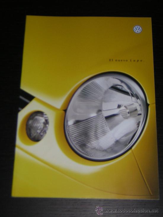 Coches y Motocicletas: VOLKSWAGEN LUPO - CATALOGO PUBLICIDAD ORIGINAL - 1999 - ESPA&Ntilde;OL