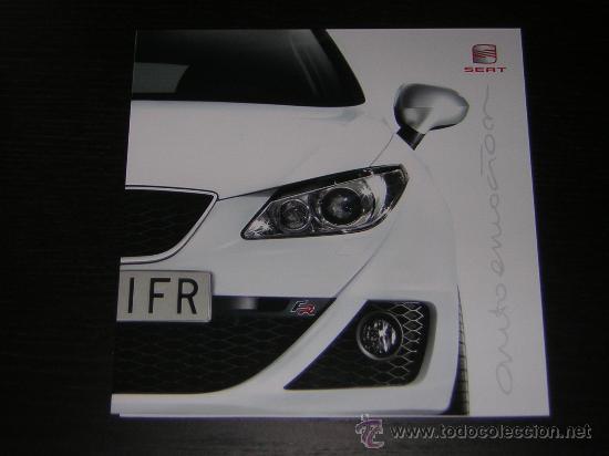 Autos und Motorr&auml;der: SEAT IBIZA FR - CATALOGO PUBLICIDAD - 2009 - ESPA&Ntilde;OL
