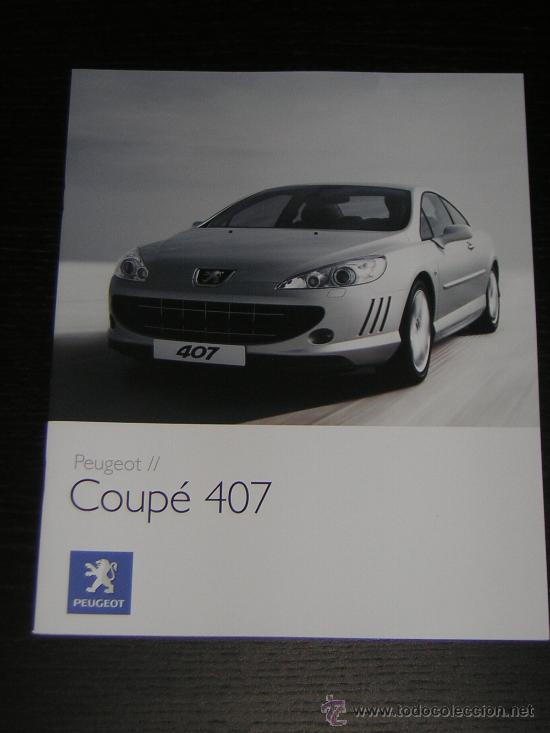 Coches y Motocicletas: PEUGEOT 407 COUPE - CATALOGO PUBLICIDAD - 2008 - ESPA&Ntilde;OL