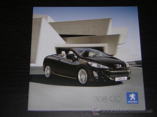 Coches y Motocicletas: PEUGEOT 308 CC - CATALOGO PUBLICIDAD - 2009 - ESPA&Ntilde;OL