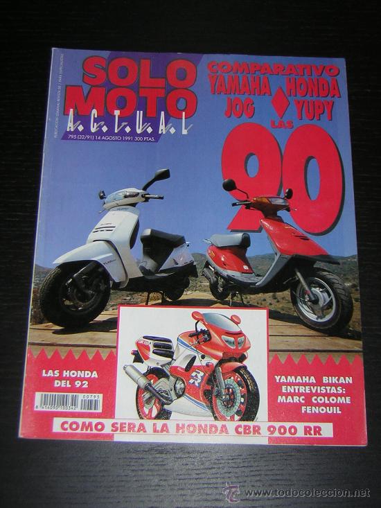 Coches y Motocicletas: SOLO MOTO ACTUAL - N&ordm; 795 - AGO 1991 - YAMAHA JOG 90 / HONDA YUPY 90 / YAMAHA 125 BIKAN