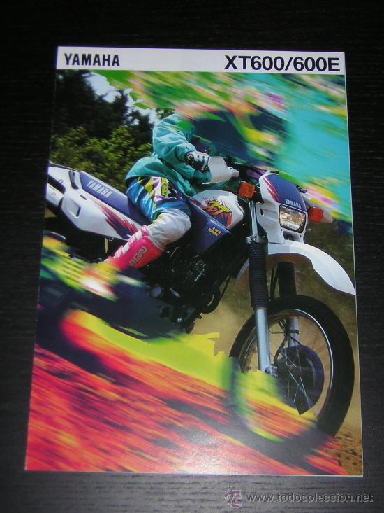 Coches y motocicletas: YAMAHA XT 600 / 600 E - CATALOGO PUBLICIDAD ORIGINAL - 1994 - ESPA&Ntilde;OL