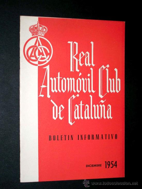 Automobili e Motociclette: Bolent&iacute;n Real Autom&oacute;vil Club de Catalu&ntilde;a, XII 1954, Rallye Nacional, Juan Fabregas, Fco. Arderiu