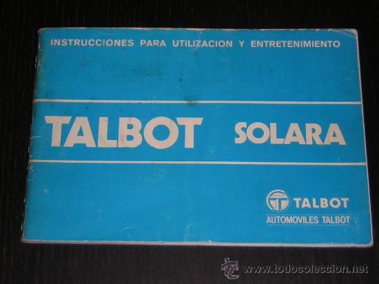 Carros e motociclos: TALBOT SOLARA - MANUAL USUARIO ORIGINAL - 1980 - ESPA&Ntilde;OL