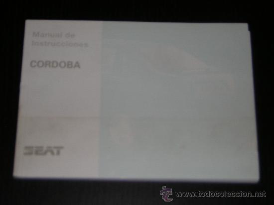 Autos und Motorr&auml;der: SEAT CORDOBA - MANUAL USUARIO ORIGINAL - 1998 - ESPA&Ntilde;OL
